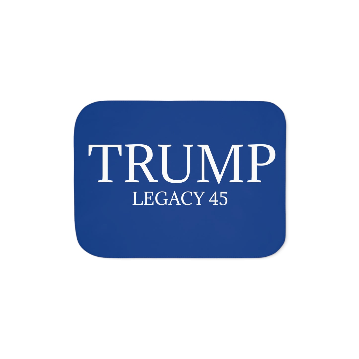 Trump Legacy 45 Sherpa Blanket
