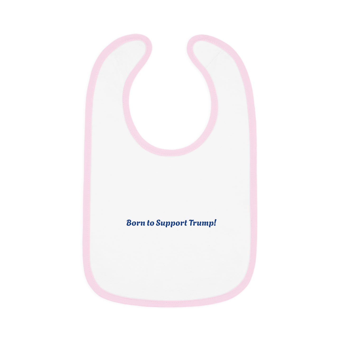 Future Trump Supporter Baby Bib